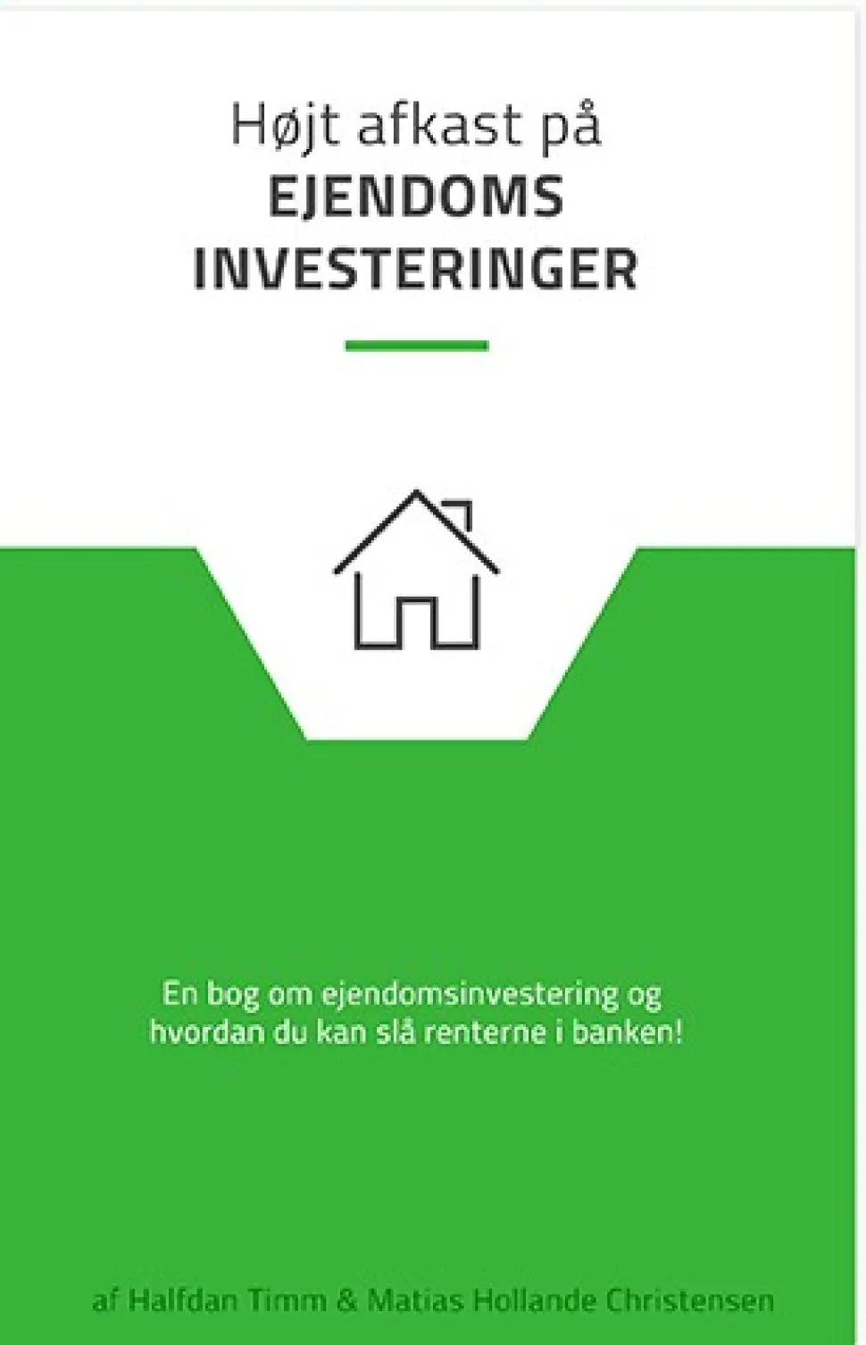 Ejendomsinvestering - 15 % afkast med investering i fast ejendom (Ebog, pdf, Dansk) af Halfdan Timm