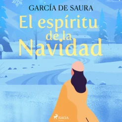 El espíritu de la Navidad (Lydbog, zip_mp3, Spansk) af García Saura
