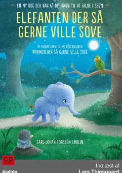 Elefanten der så gerne ville sove: - en ny bog der kan få dit barn til at falde i søvn (Lydbog, zip_mp3, Dansk)