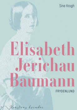 Elisabeth Jerichau Baumann (Bog, Hæftet, Dansk) af Sine Krogh