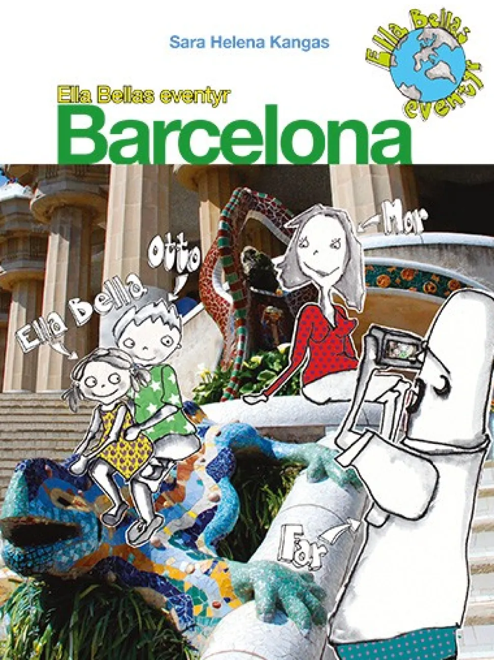 Ella Bellas eventyr – Barcelona (Ebog, pdf, Dansk) af Sara Helena Kangas