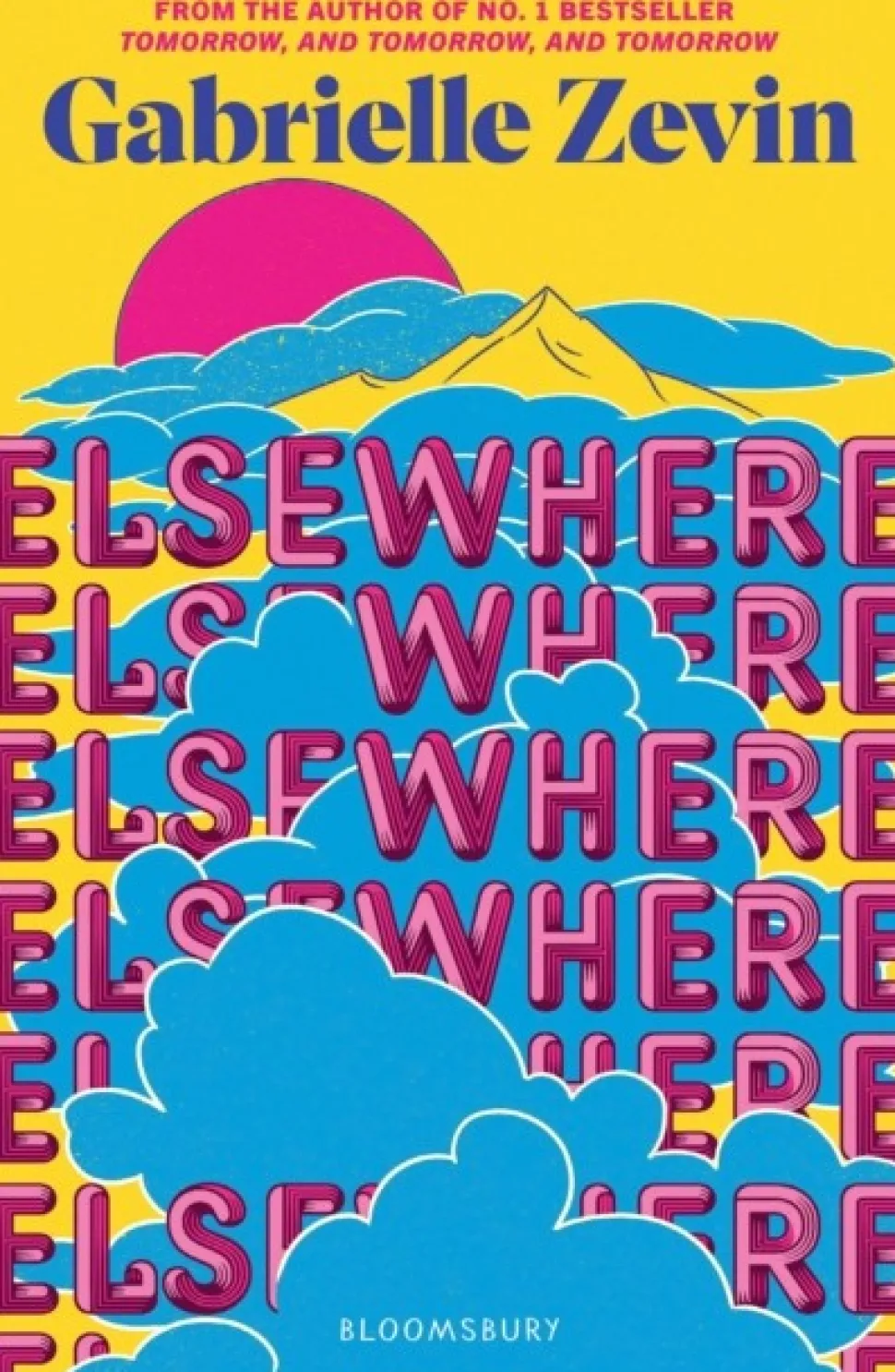 Elsewhere: From the author of no. 1 bestseller Tomorrow, and Tomorrow, and Tomorrow (Bog, Paperback / softback, Engelsk)