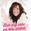 Elsk dig selv og bliv elsket (Lydbog, zip_mp3, Dansk) af Joan Ørting