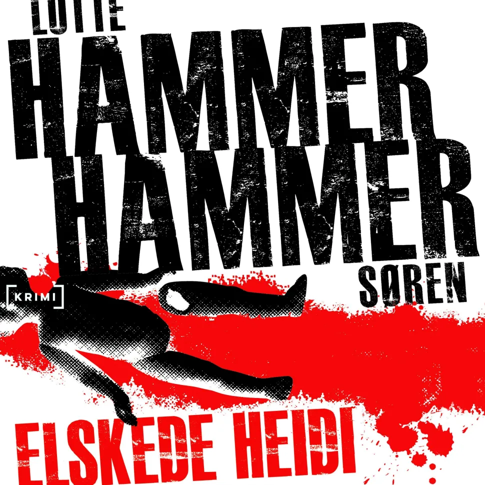 Elskede Heidi (Lydbog, zip_mp3, Dansk) af Lotte og Søren Hammer