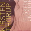 Elskede ukendte (Lydbog, zip_mp3, Dansk) af Kirsten Thorup