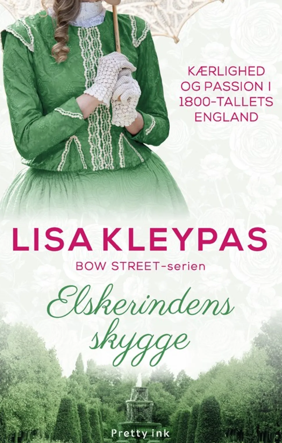 Elskerindens skygge (Bog, Hæftet, Dansk) af Lisa Kleypas