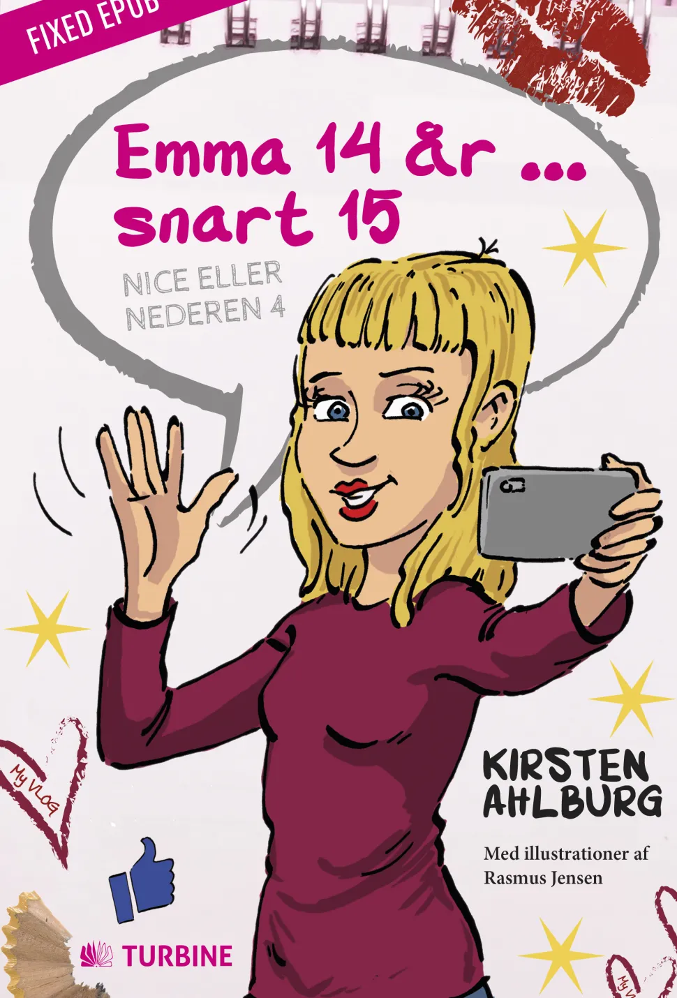 Emma 14 ... snart 15 år: Nice eller nederen 4 (Ebog, epub, Dansk) af Kirsten Ahlburg