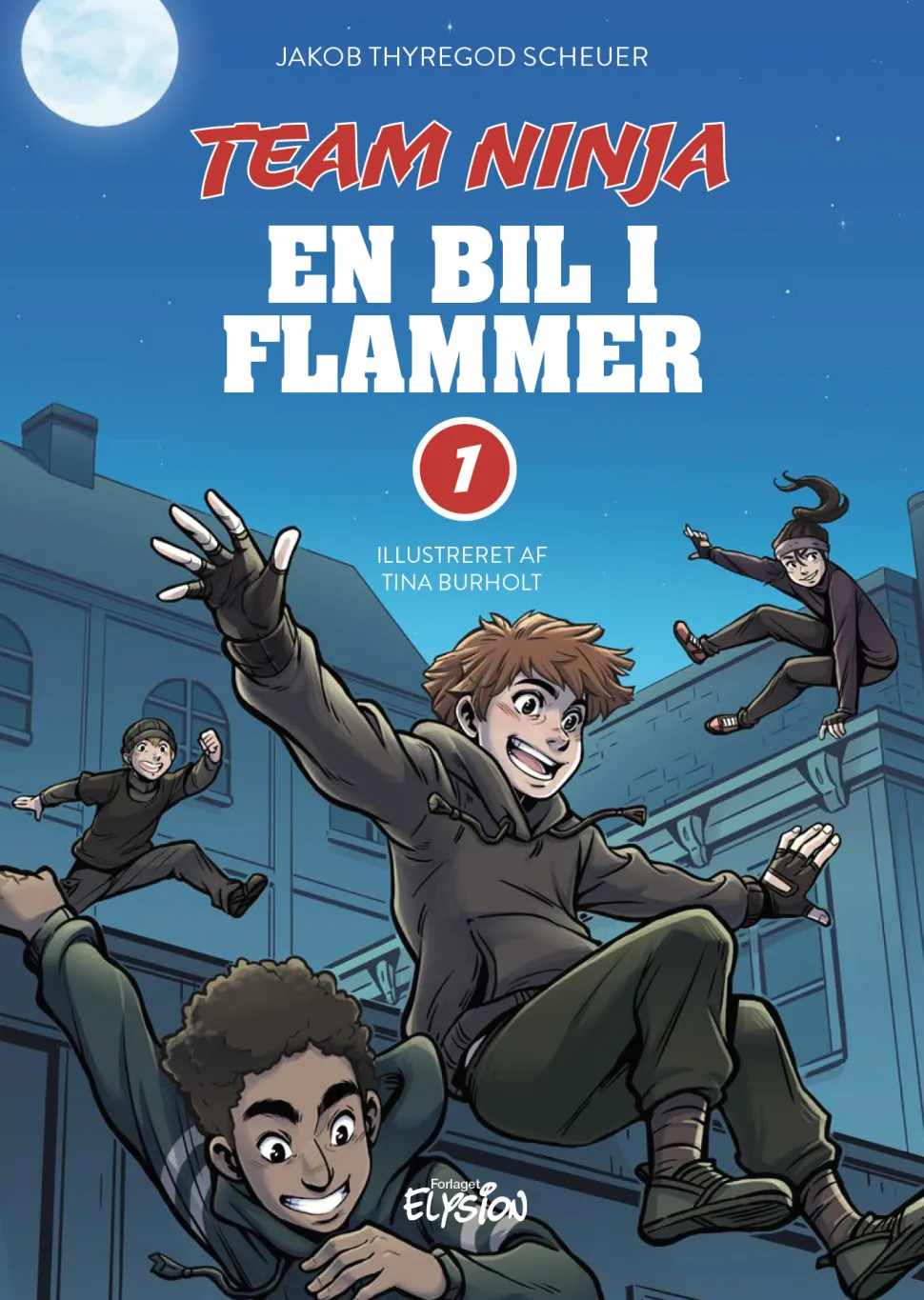 En bil i flammer: Team Ninja 1 (Bog, Hardback, Dansk) af Jakob Thyregod Scheuer