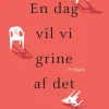 En dag vil vi grine af det (Ebog, epub, Dansk) af Thomas Korsgaard
