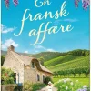 En fransk affære (Ebog, epub, Dansk) af Jennifer Bohnet