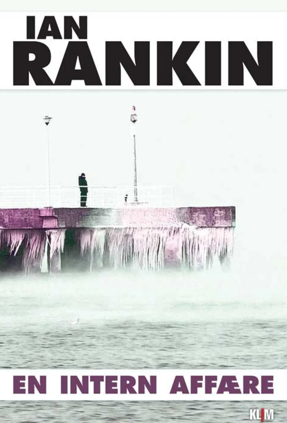 En intern affære (Hæftet, Dansk) af Ian Rankin