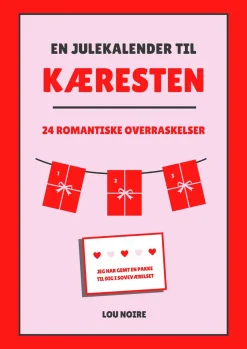 En julekalender til kæresten: 24 romantiske overraskelser (Ebog, pdf, Dansk) af Lou Noire