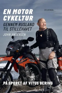 En motorcykeltur gennem Rusland til Stillehavet: På sporet af Vitus Bering (Lydbog, zip_mp3, Dansk) af John Andersen