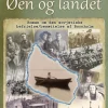 Øen og landet: Roman om den sovjetiske befrielse/besættelse af Bornholm (Indbundet, Dansk) af Piotor Kotov