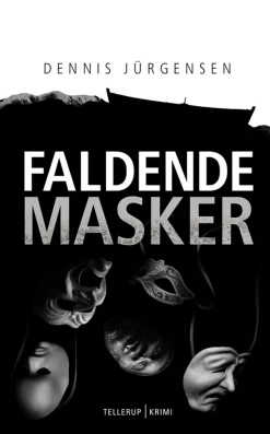 En Roland Triel-krimi -6: Faldende Masker (Ebog, epub, Dansk) af Dennis Jürgensen
