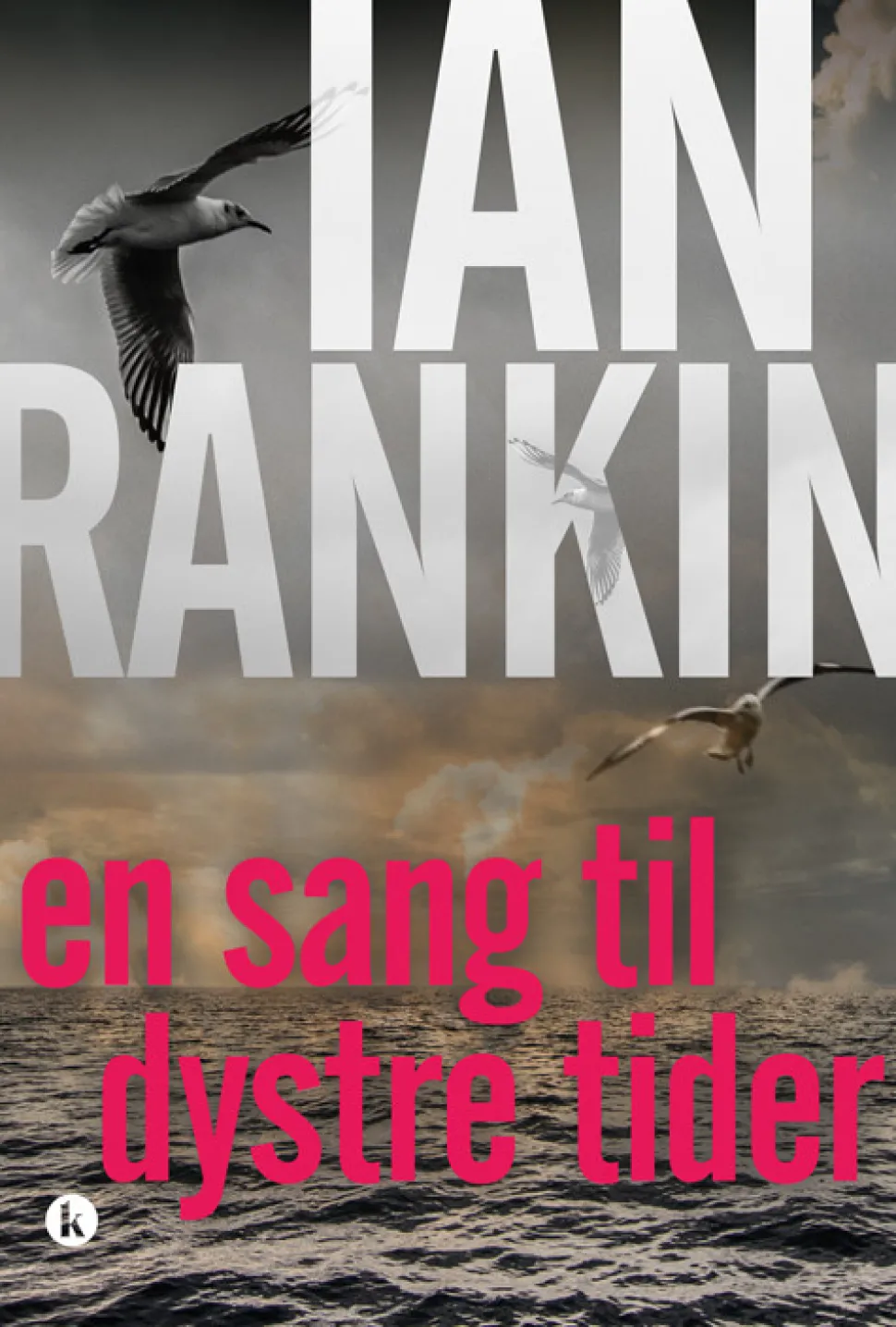 En sang til dystre tider (Bog, Hæftet, Dansk) af Ian Rankin