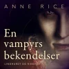 En vampyrs bekendelser (Lydbog, zip_mp3, Dansk) af Anne Rice