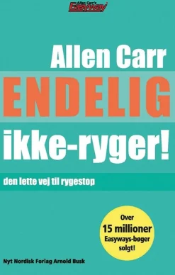 Endelig ikke-ryger: Den lette vej til rygestop (Bog, Paperback, Dansk) af Allen Carr