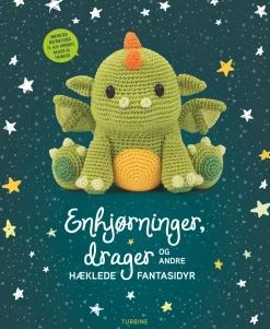 Enhjørninger, drager og andre hæklede fantasidyr (Bog, Hæftet, Dansk)