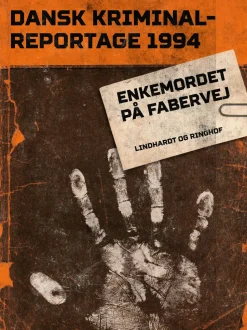 Enkemordet på Fabervej (Ebog, epub, Dansk) af Diverse forfattere