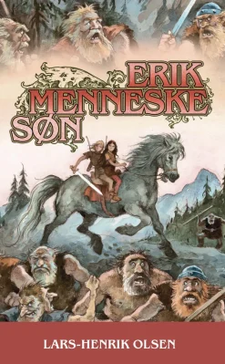 Erik Menneskesøn (Hæftet, Dansk) af Lars-Henrik Olsen