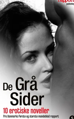 Erotik og sex: De grå sider 5: Erotiske noveller (Ebog, epub, Dansk) af rapports læsere