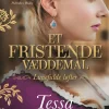 Et fristende væddemål (Ebog, epub, Dansk) af Tessa Dare