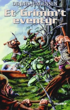 Et Grimm't eventyr (Ebog, epub, Dansk) af Dennis Jürgensen
