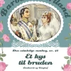 Et kys til bruden (Ebog, epub, Dansk) af Barbara Cartland
