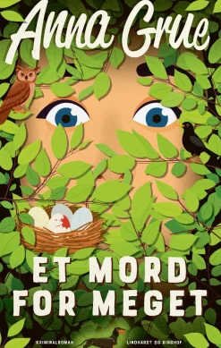 Et mord for meget (Ebog, epub, Dansk) af Anna Grue