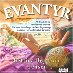Evantyr (Lydbog, zip_mp3, Dansk) af Bettina Bøjstrup Jensen