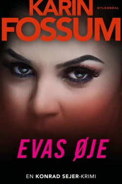 Evas øje (Ebog, epub, Dansk) af Karin Fossum