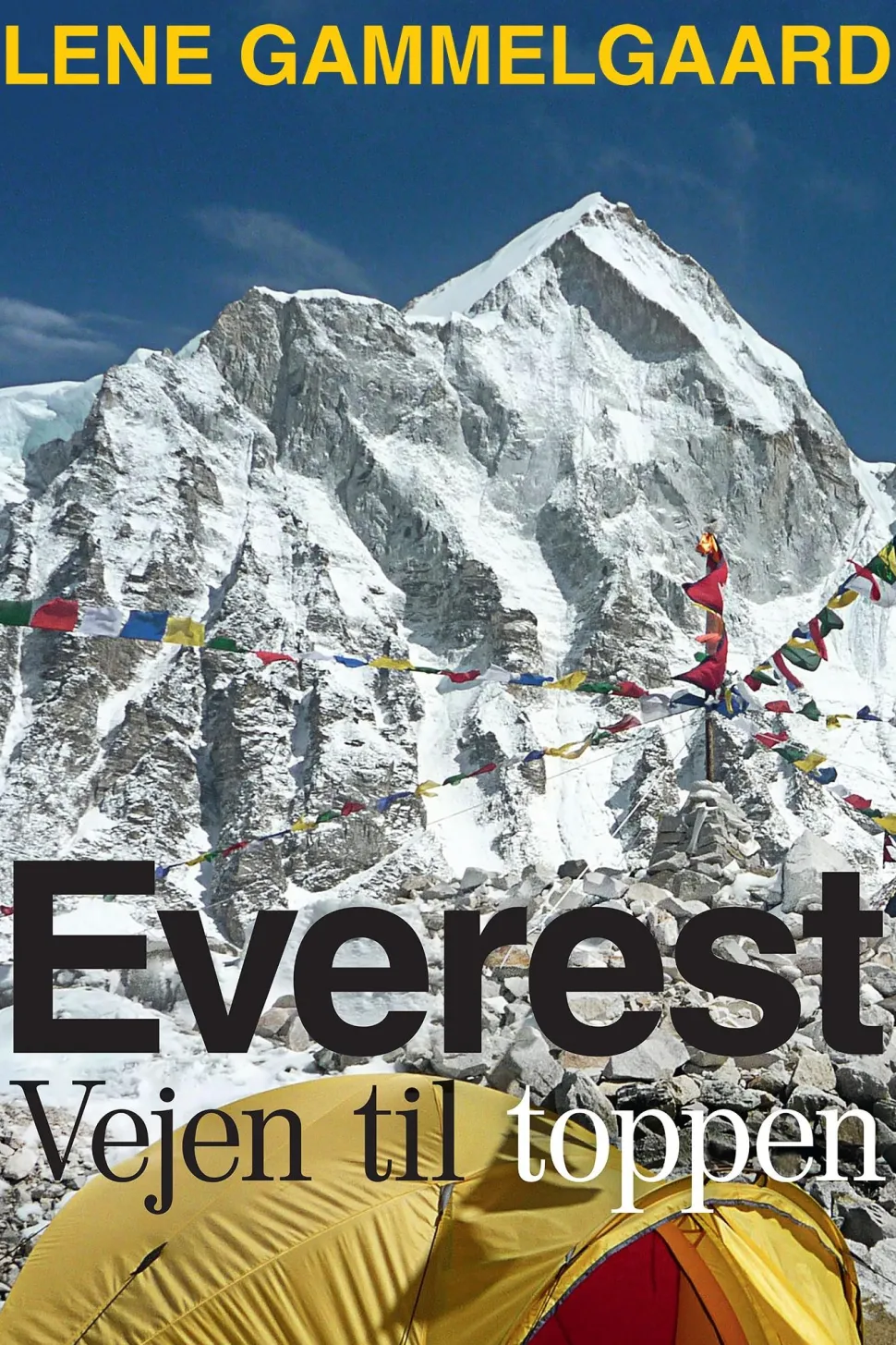 Everest: Vejen til toppen (Ebog, epub, Dansk) af Lene Gammelgaard
