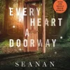 Every Heart A Doorway: Wayward Children -1 (Bog, Hardback, Engelsk) af Seanan McGuire