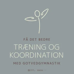 Få det bedre med Gotvedgymnastik. Træning og koordination (Lydbog, zip_mp3, Dansk) af Gotvedinstituttet