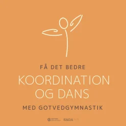 Få det bedre med Gotvedgymnastik. Koordination og dans (Lydbog, zip_mp3, Dansk) af Gotvedinstituttet