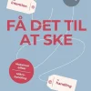 Få det til at ske: fra intention til handling (Bog, Paperback, Dansk) af Henrik Dresbøll