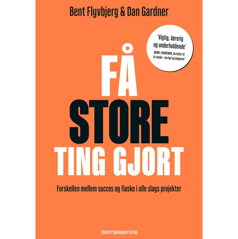 Få store ting gjort: Forskellen mellem succes og fiasko i alle slags projekter (Lydbog, zip_mp3, Dansk) af Bent Flyvbjerg