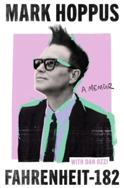 Fahrenheit-182: the Sunday Times bestselling memoir from blink-182 founding member Ma... (Bog, Hardback, Engelsk) af Mark Hoppus