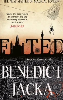 Fated: The First Alex Verus Novel from the New Master of Magical London (Bog, Paperback / softback, Engelsk) af Benedict Jacka