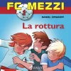 FC Mezzi 1 - La rottura (Lydbog, zip_mp3, Italiensk) af Daniel Zimakoff