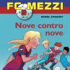 FC Mezzi 5 - Nove contro nove (Lydbog, zip_mp3, Italiensk) af Daniel Zimakoff