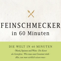 Feinschmecker in 60 Minuten (Lydbog, zip_mp3, Tysk) af Gordon Lueckel