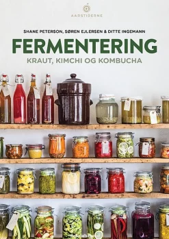 Fermentering: Kraut, Kimchi og Kombucha (Bog, Indbundet, Dansk) af Søren Ejlersen