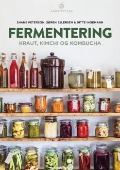 Fermentering: Kraut, Kimchi, og Kombucha (Ebog, epub, Dansk) af Shane Peterson