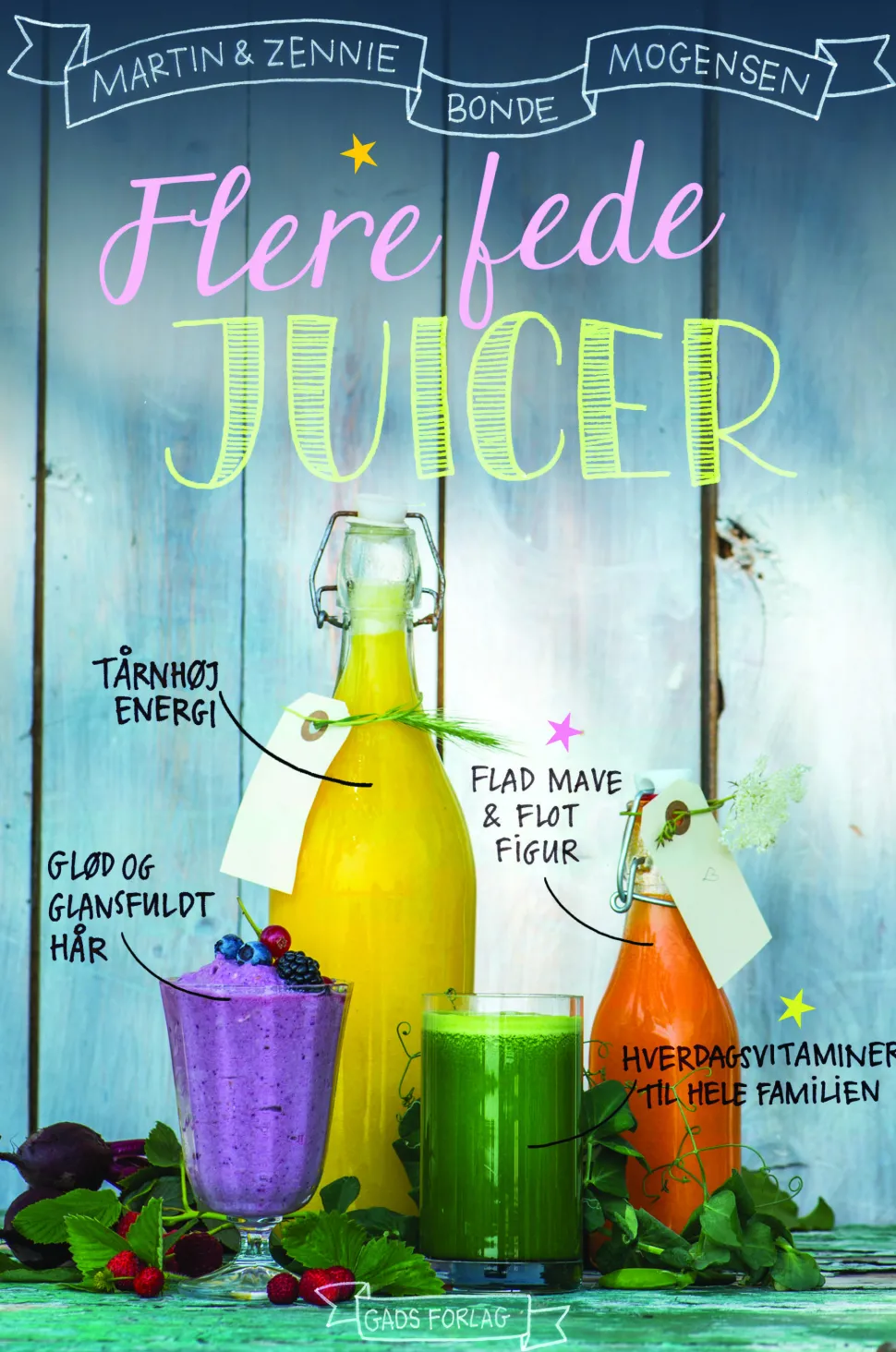 Flere fede juicer (Ebog, epub, Dansk) af Martin Bonde Mogensen