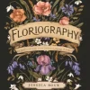 Floriography: An Illustrated Guide to the Victorian Language of Flowers (Bog, Hardback, Engelsk) af Jessica Roux