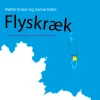 Flyskræk (Ebog, epub, Dansk) af Mette Kroier