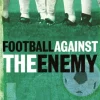 Football Against The Enemy: Football Against The Enemy (Bog, Paperback / softback, Engelsk) af Simon Kuper