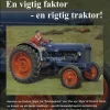 Fordson Major: En vigtig faktor - en rigtig traktor! (Bog, Indbundet, Dansk) af Jørgen Kjær